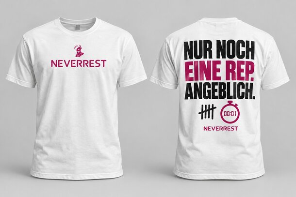 NEVERREST T-Shirt – Nur noch eine Rep. Angeblich.