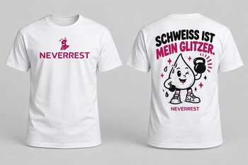 NEVERREST T-Shirt – Schweiß ist mein Glitzer